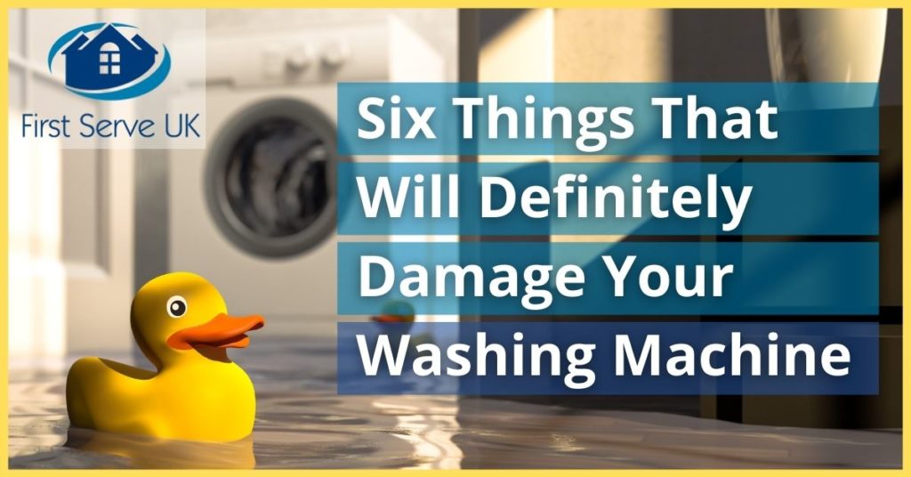 Six Things That Will Definitely Damage Your London Washing Machine