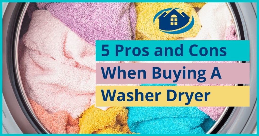 5 Pros and Cons of Buying a Washer Drier Image