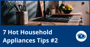 7 Hot Household Appliances Tips #2