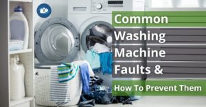 Common washing machine faults and how you can prevent them image